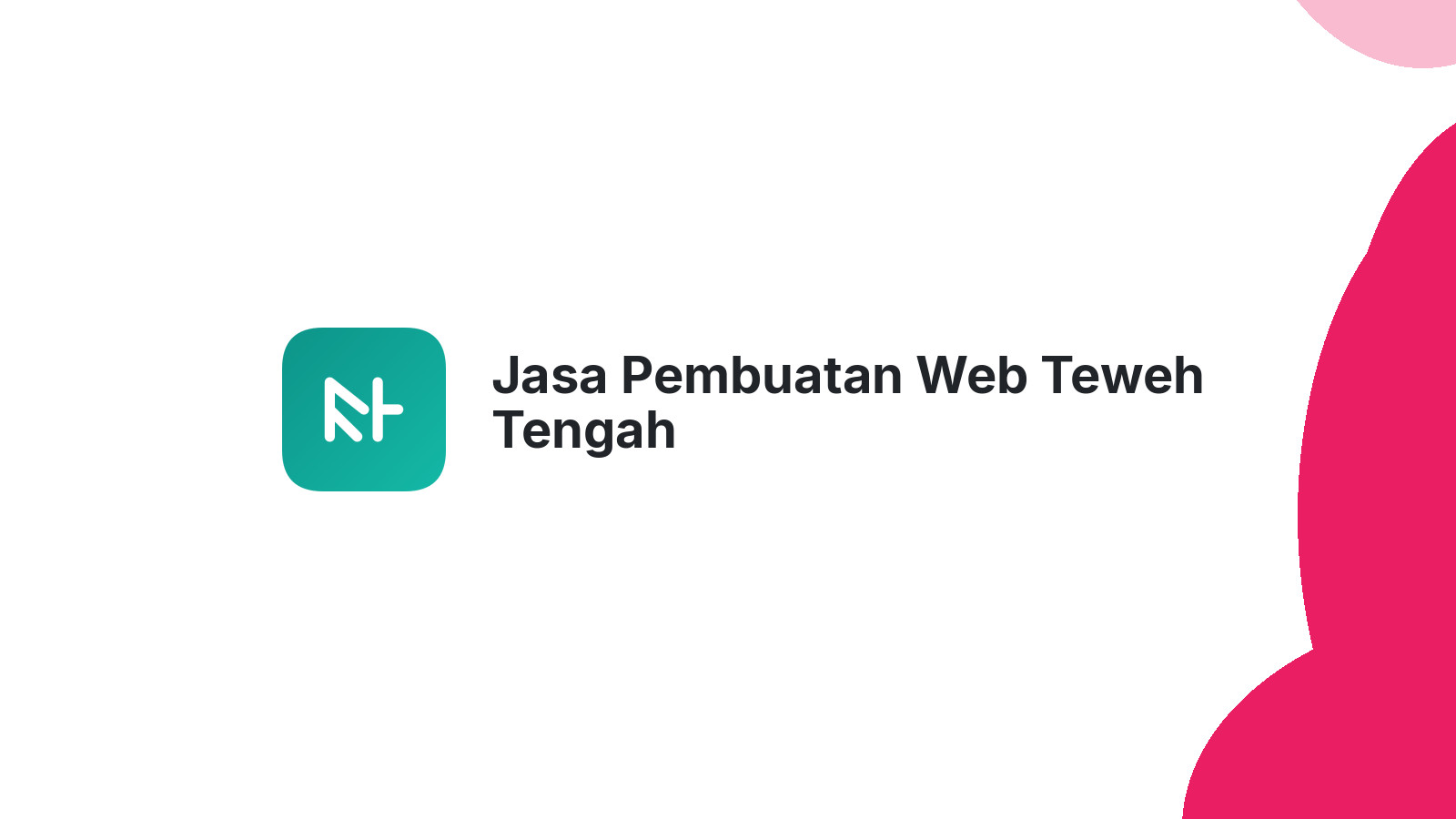 Jasa Pembuatan Web Teweh Tengah