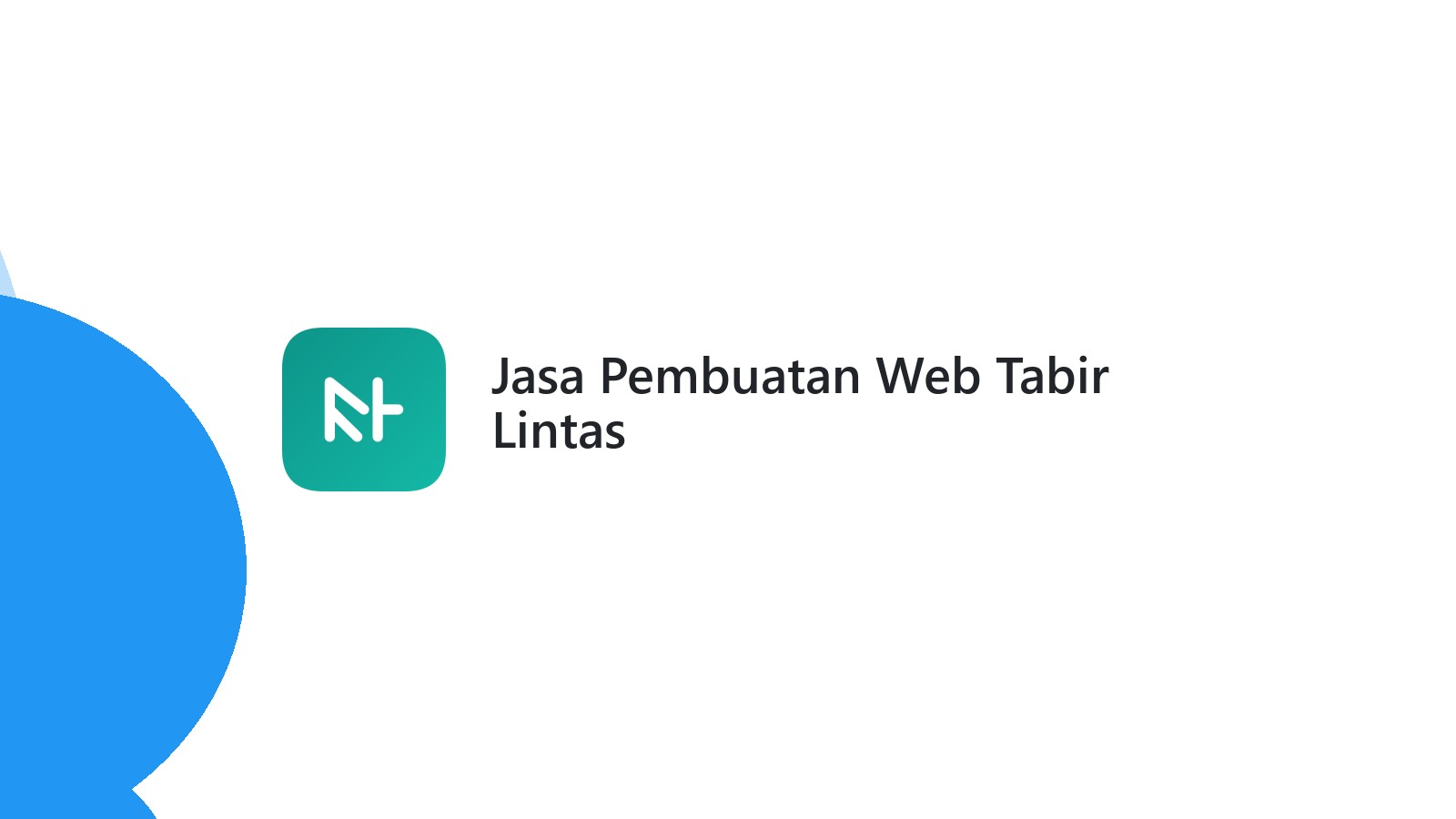 Jasa Pembuatan Web Tabir Lintas