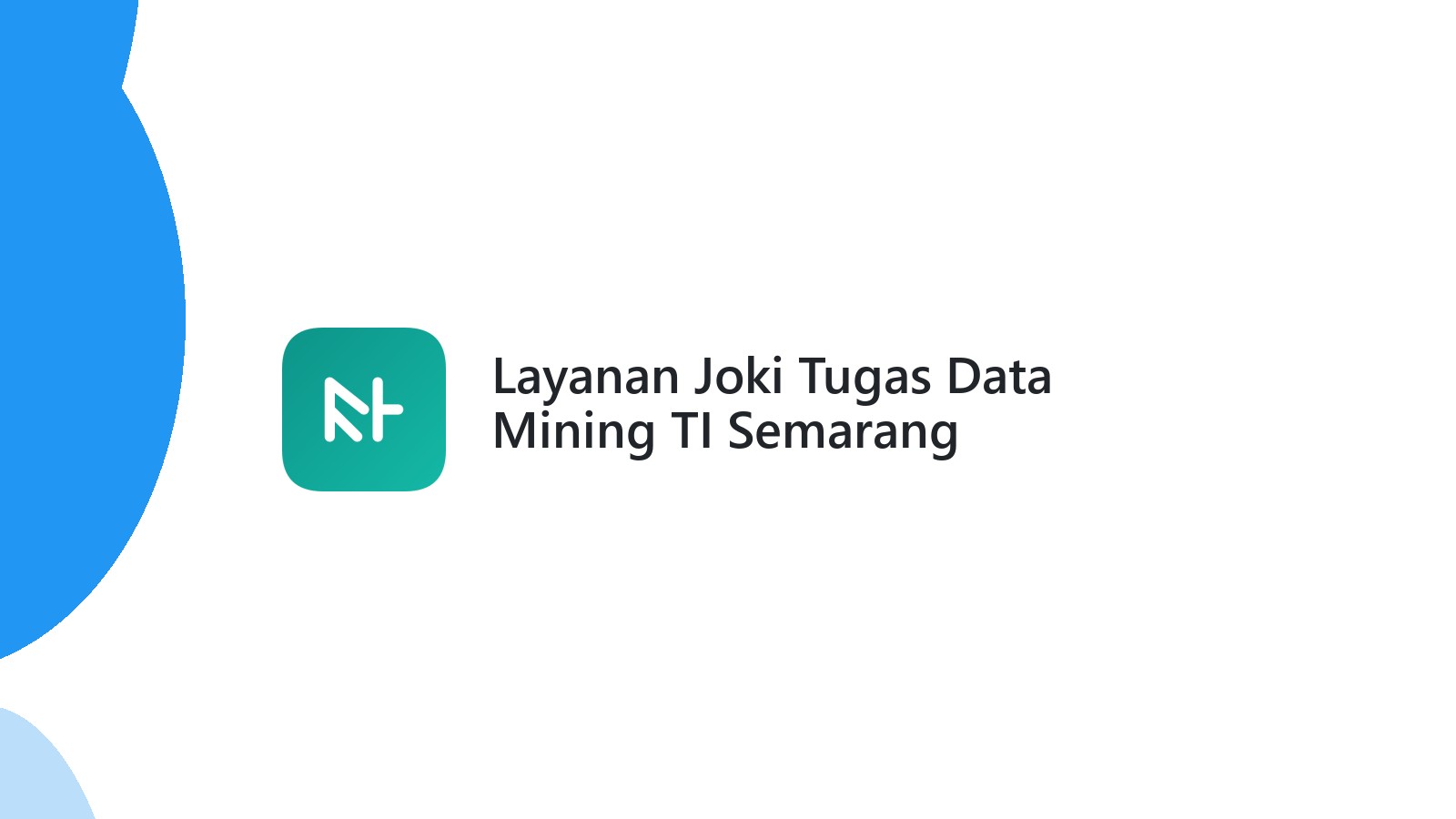 Layanan Joki Tugas Data Mining TI Semarang