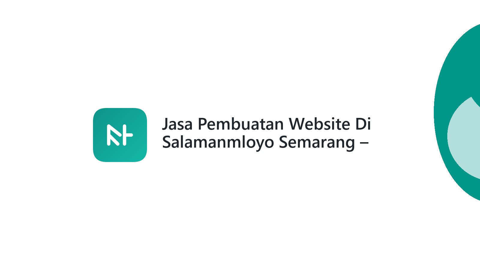 Jasa Pembuatan Website Di Salamanmloyo Semarang ΓÇô Web Modern Dan Berkualitas