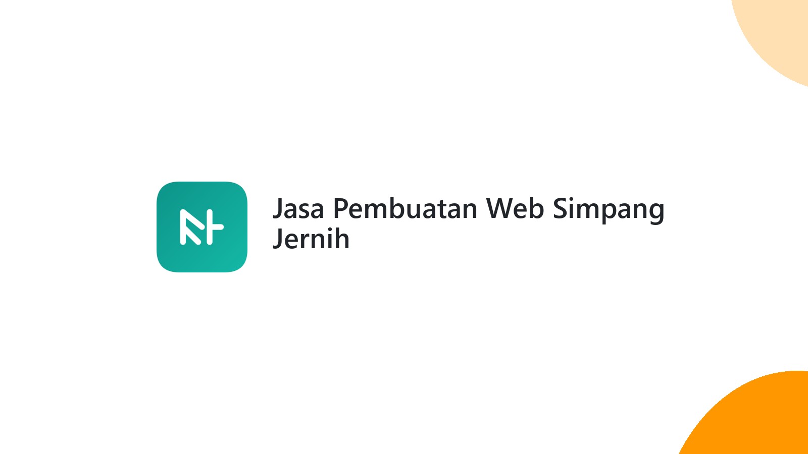 Jasa Pembuatan Web Simpang Jernih