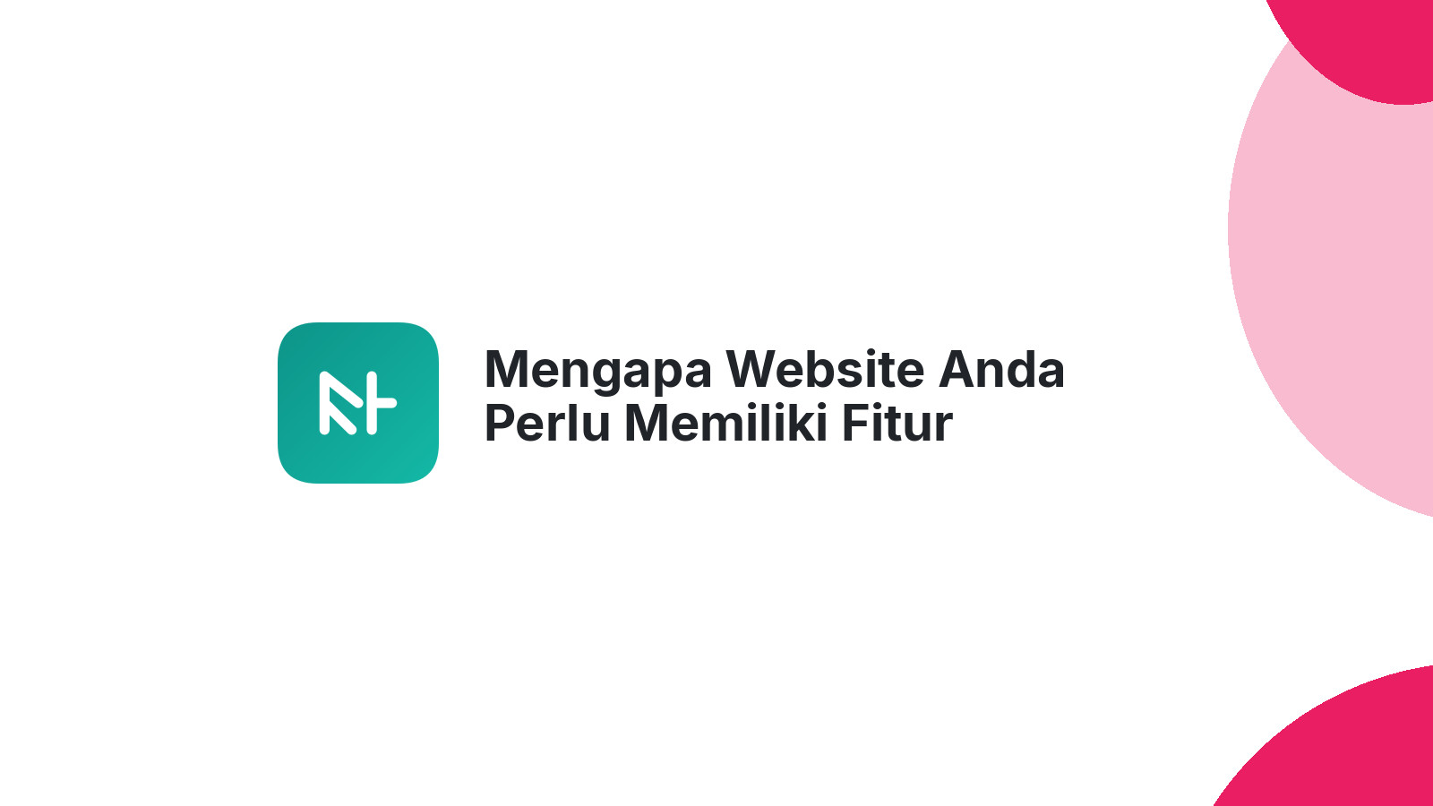 Mengapa Website Anda Perlu Memiliki Fitur Pembayaran Online Yang Mudah