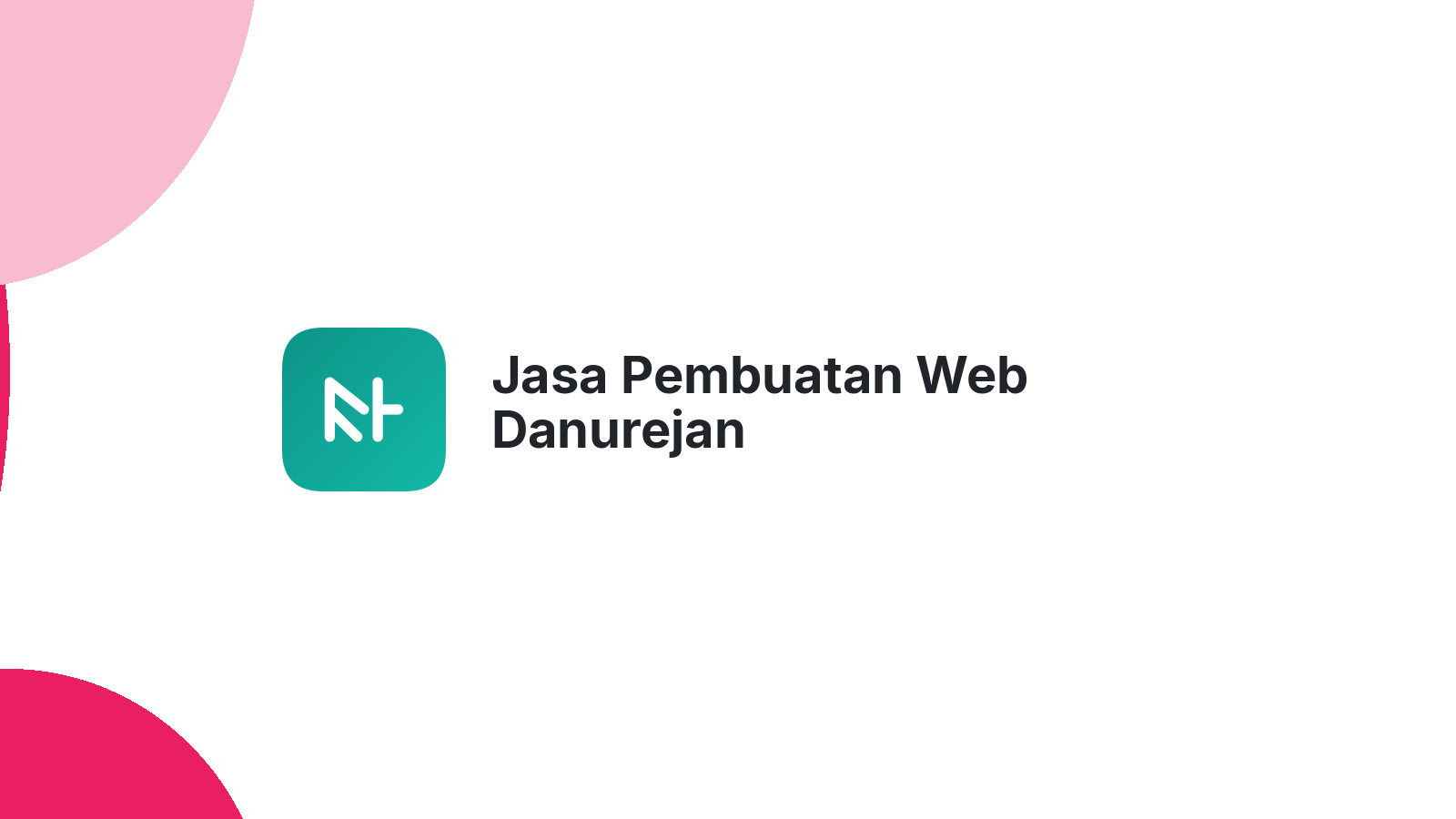 Jasa Pembuatan Web Danurejan