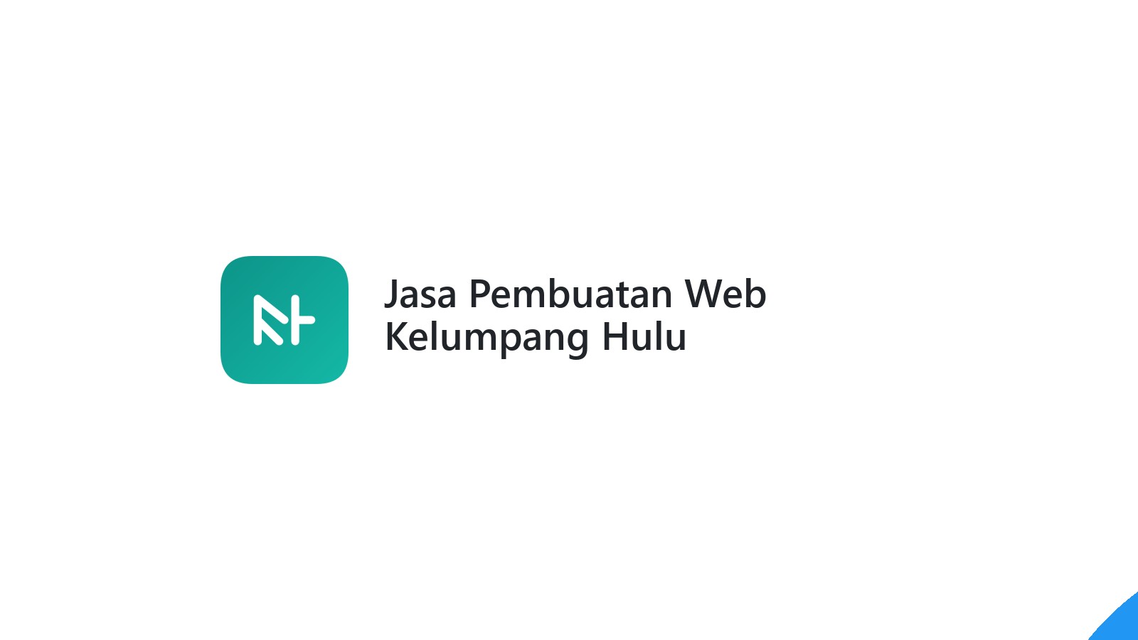 Jasa Pembuatan Web Kelumpang Hulu