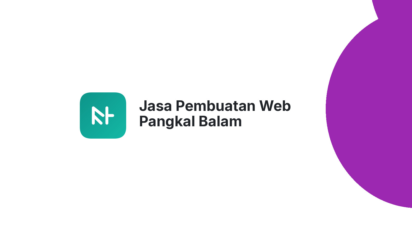 Jasa Pembuatan Web Pangkal Balam