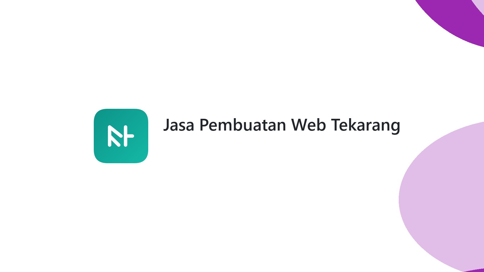 Jasa Pembuatan Web Tekarang