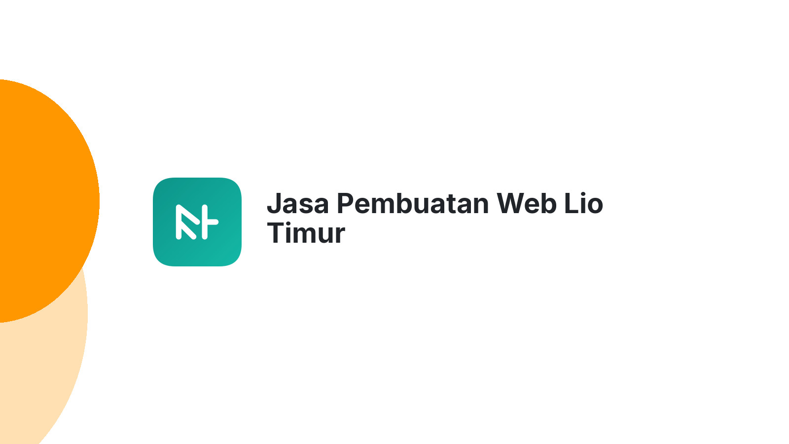 Jasa Pembuatan Web Lio Timur