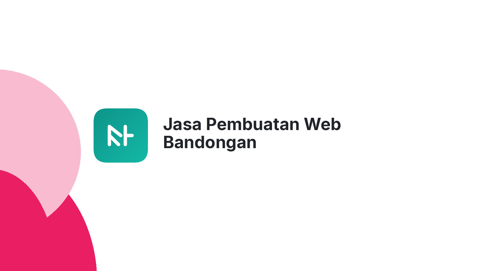 Jasa Pembuatan Web Bandongan
