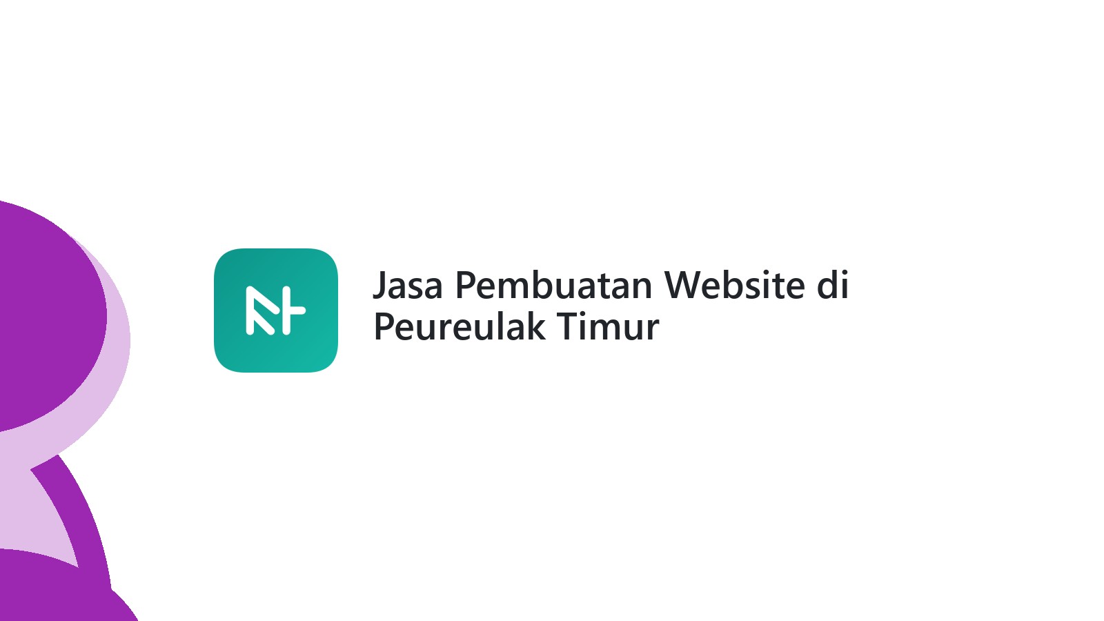 Jasa Pembuatan Website di Peureulak Timur