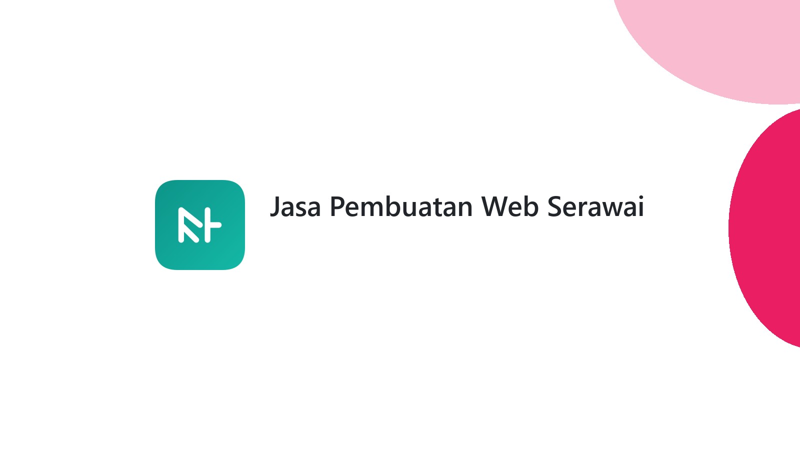 Jasa Pembuatan Web Serawai