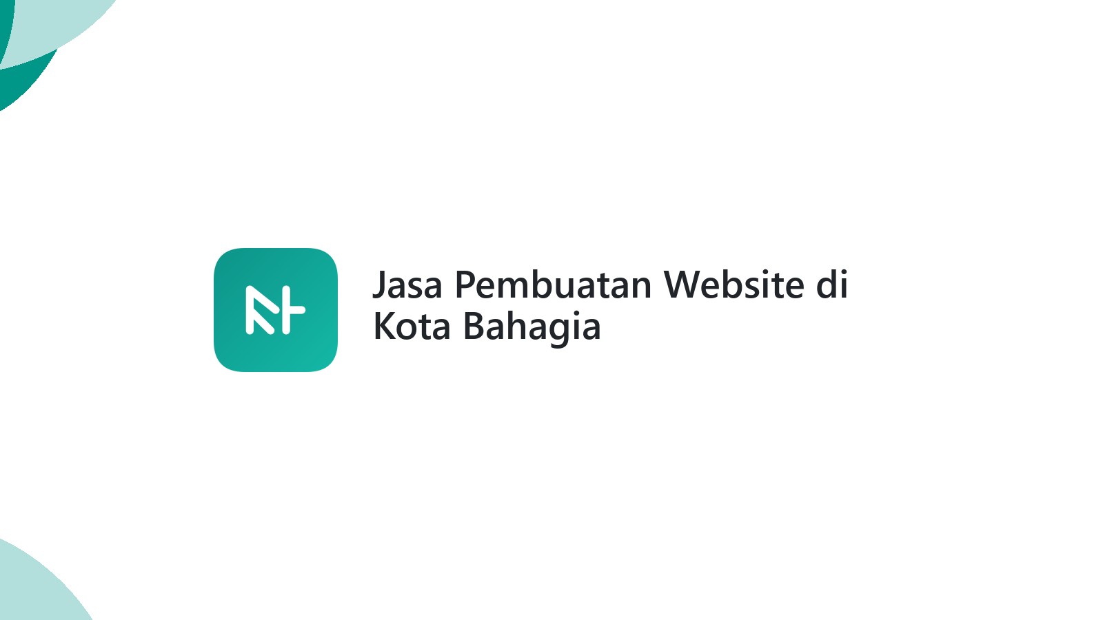 Jasa Pembuatan Website di Kota Bahagia