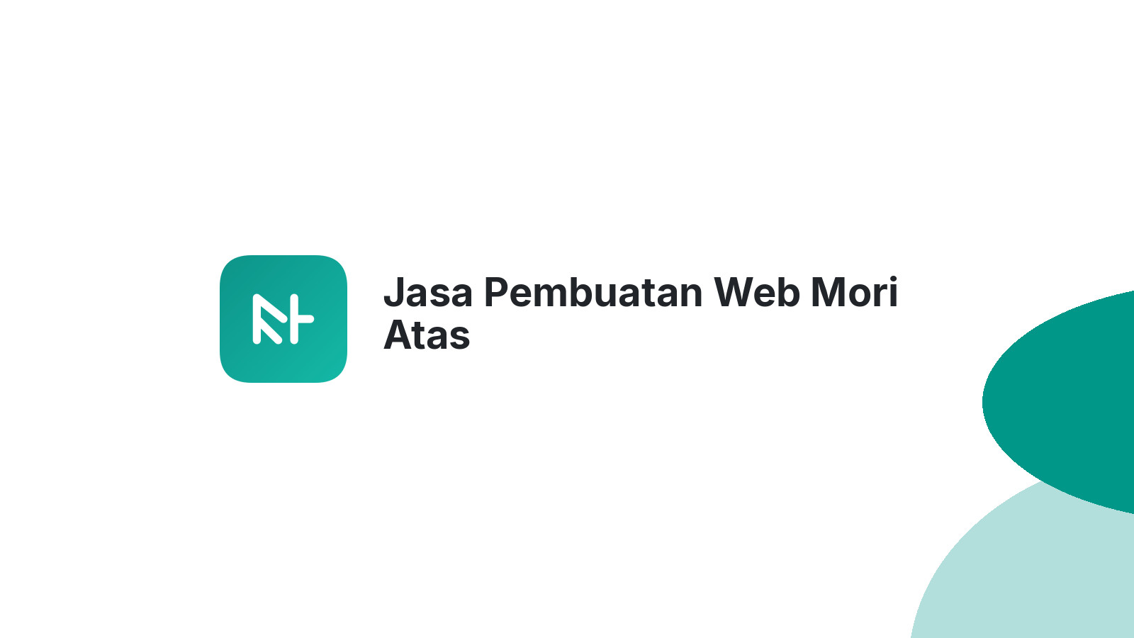 Jasa Pembuatan Web Mori Atas