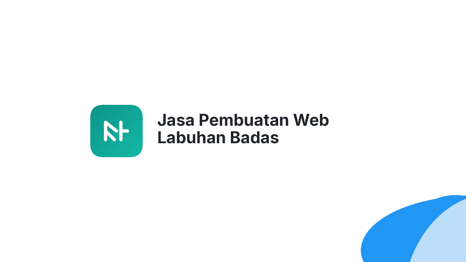 Jasa Pembuatan Web Labuhan Badas