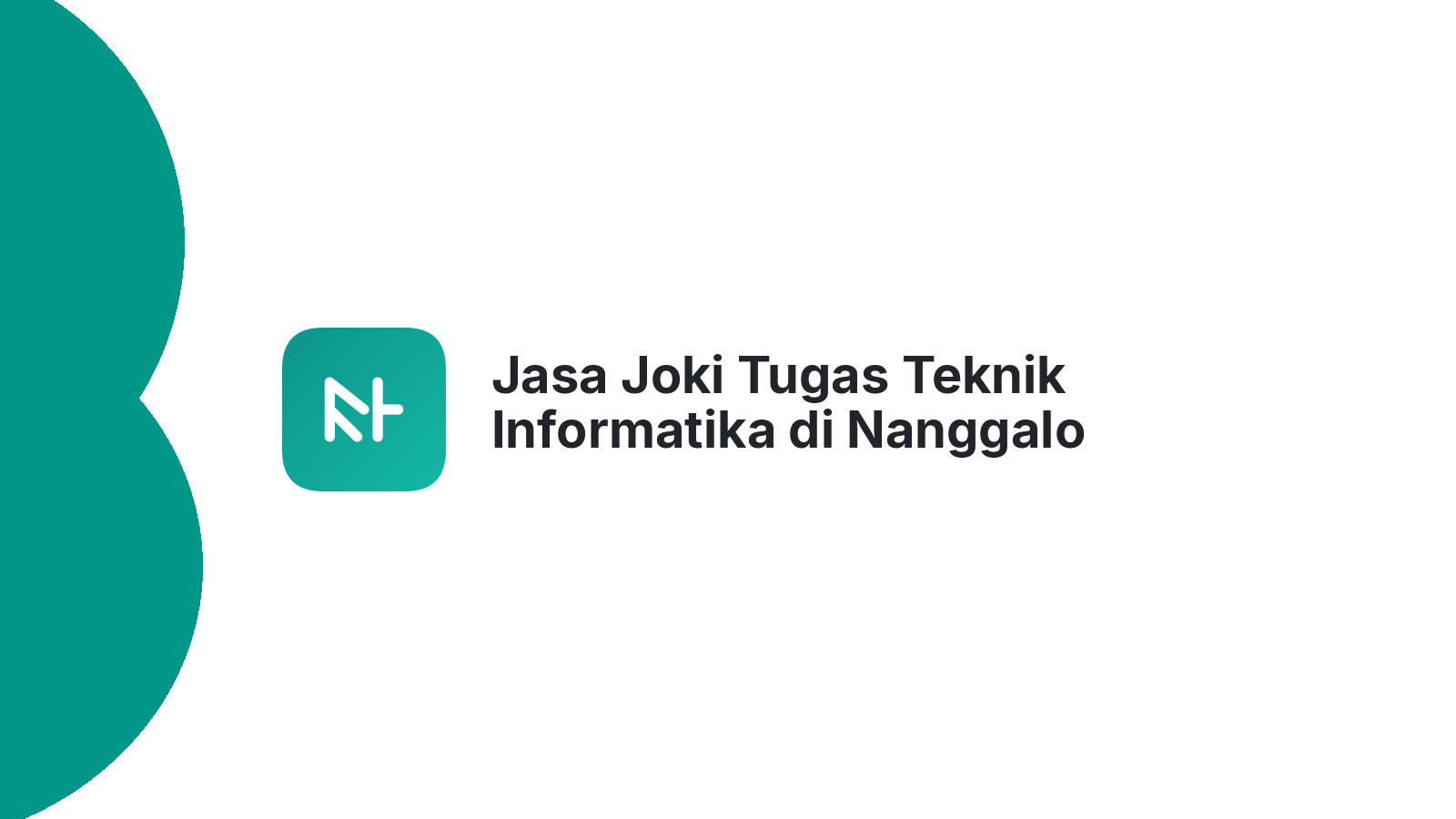 Jasa Joki Tugas Teknik Informatika di Nanggalo