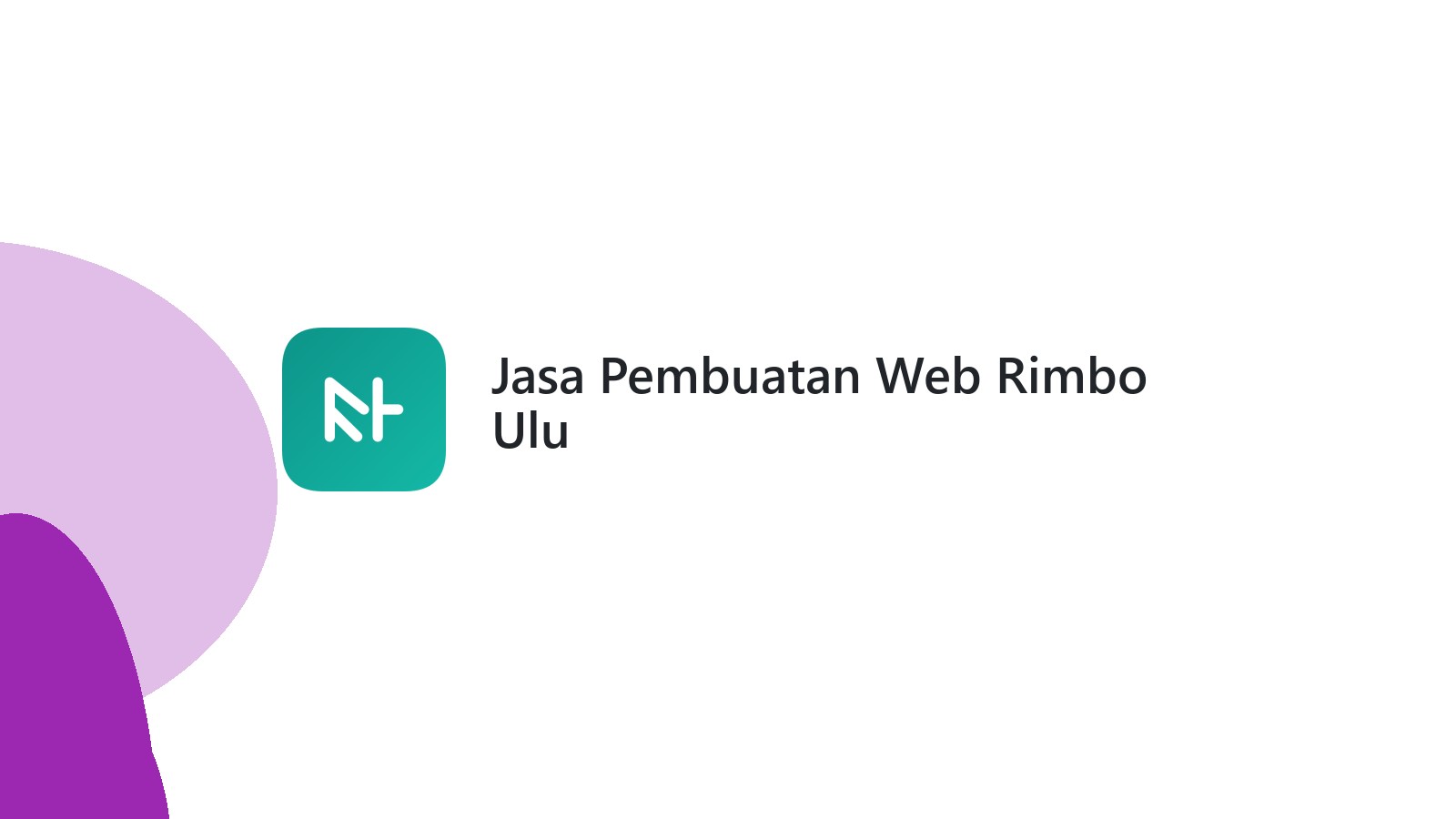 Jasa Pembuatan Web Rimbo Ulu