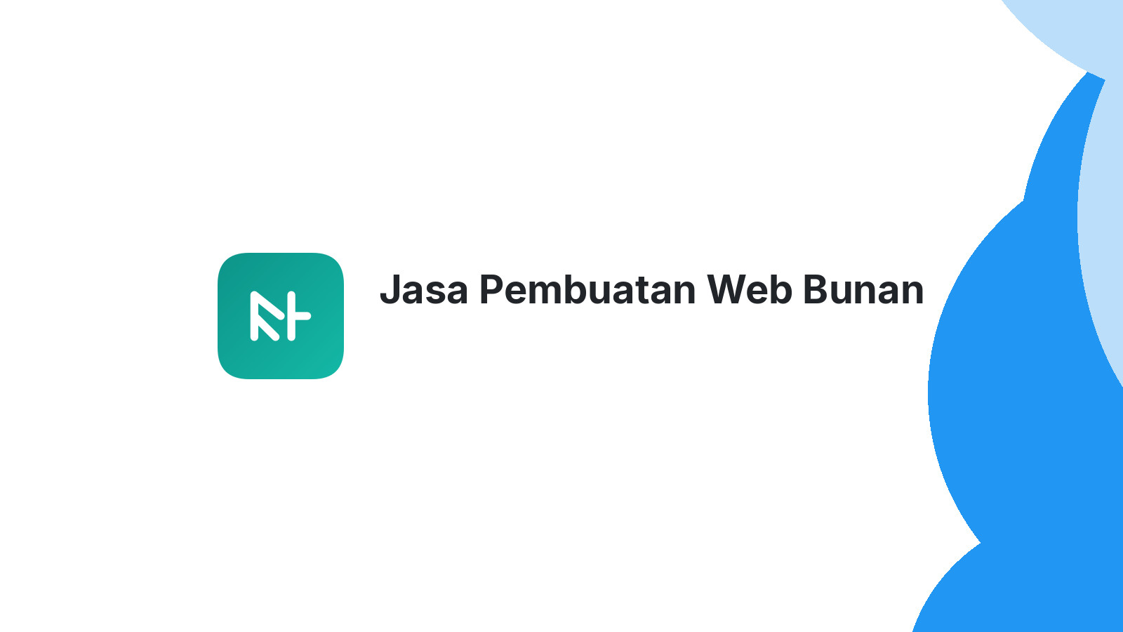 Jasa Pembuatan Web Bunan