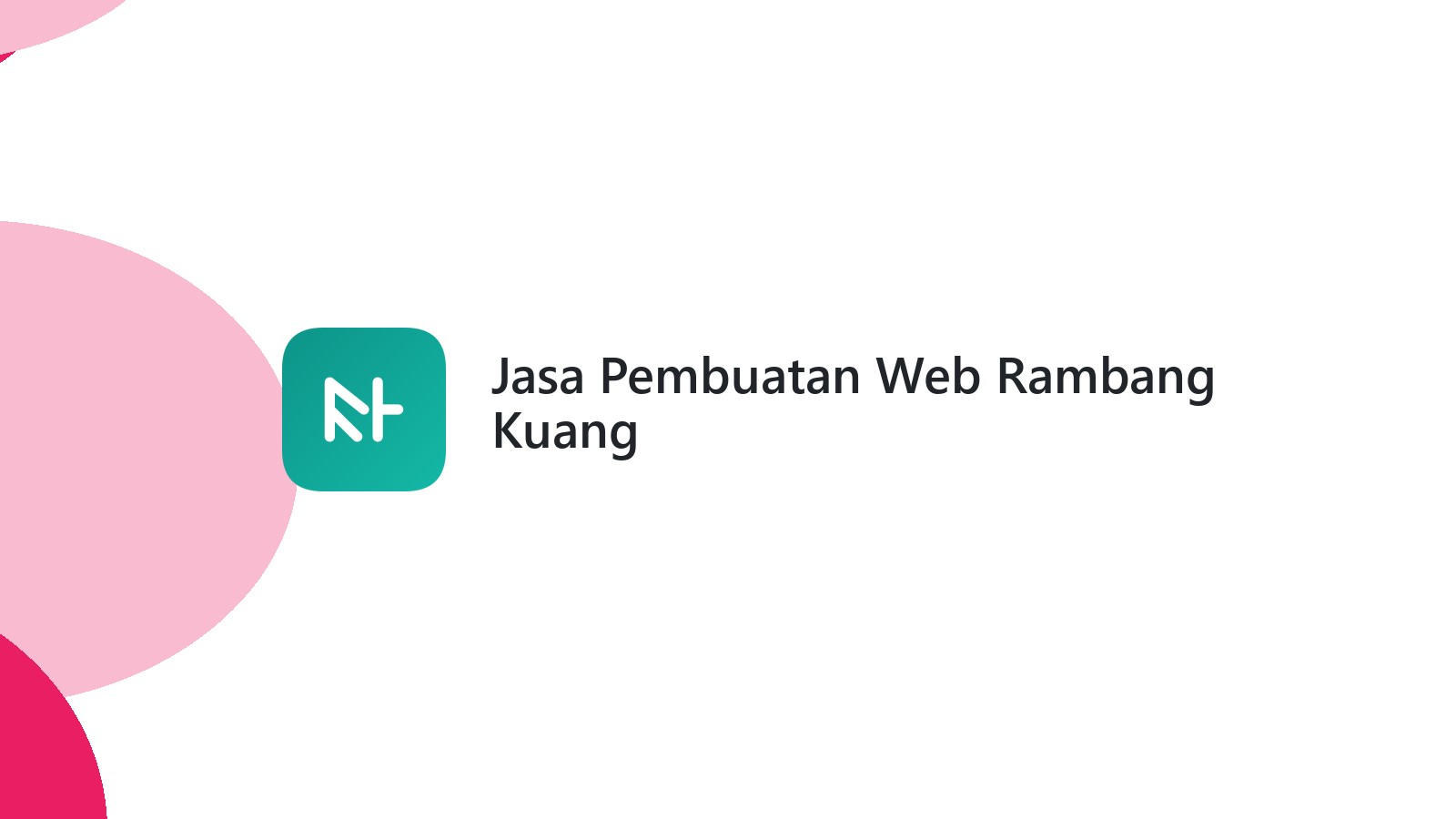 Jasa Pembuatan Web Rambang Kuang