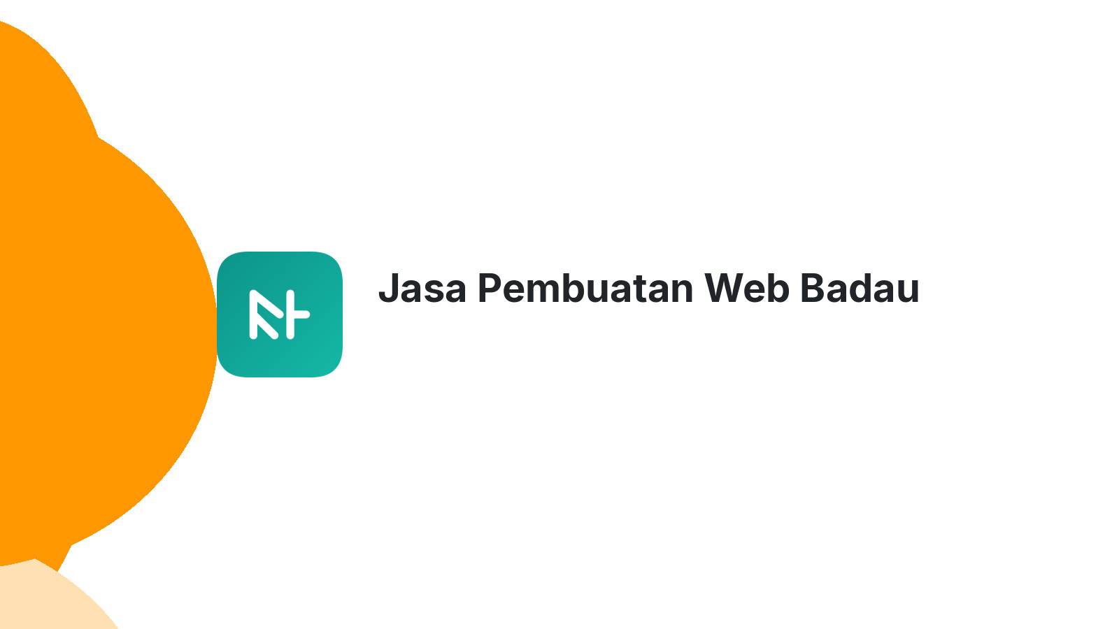 Jasa Pembuatan Web Badau