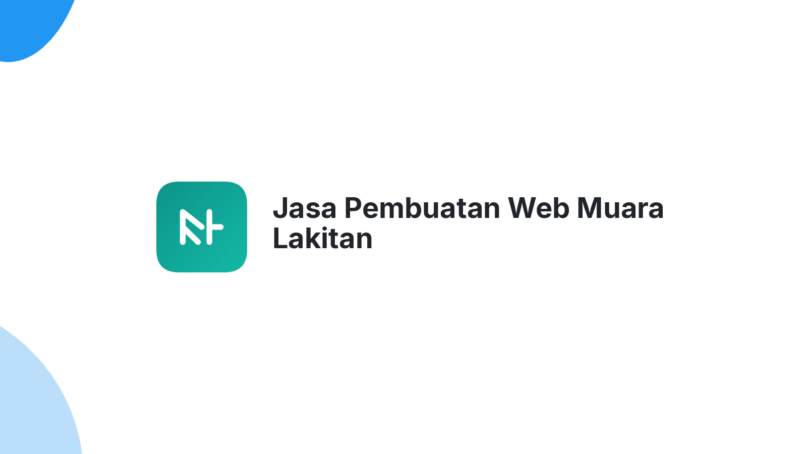 Jasa Pembuatan Web Muara Lakitan