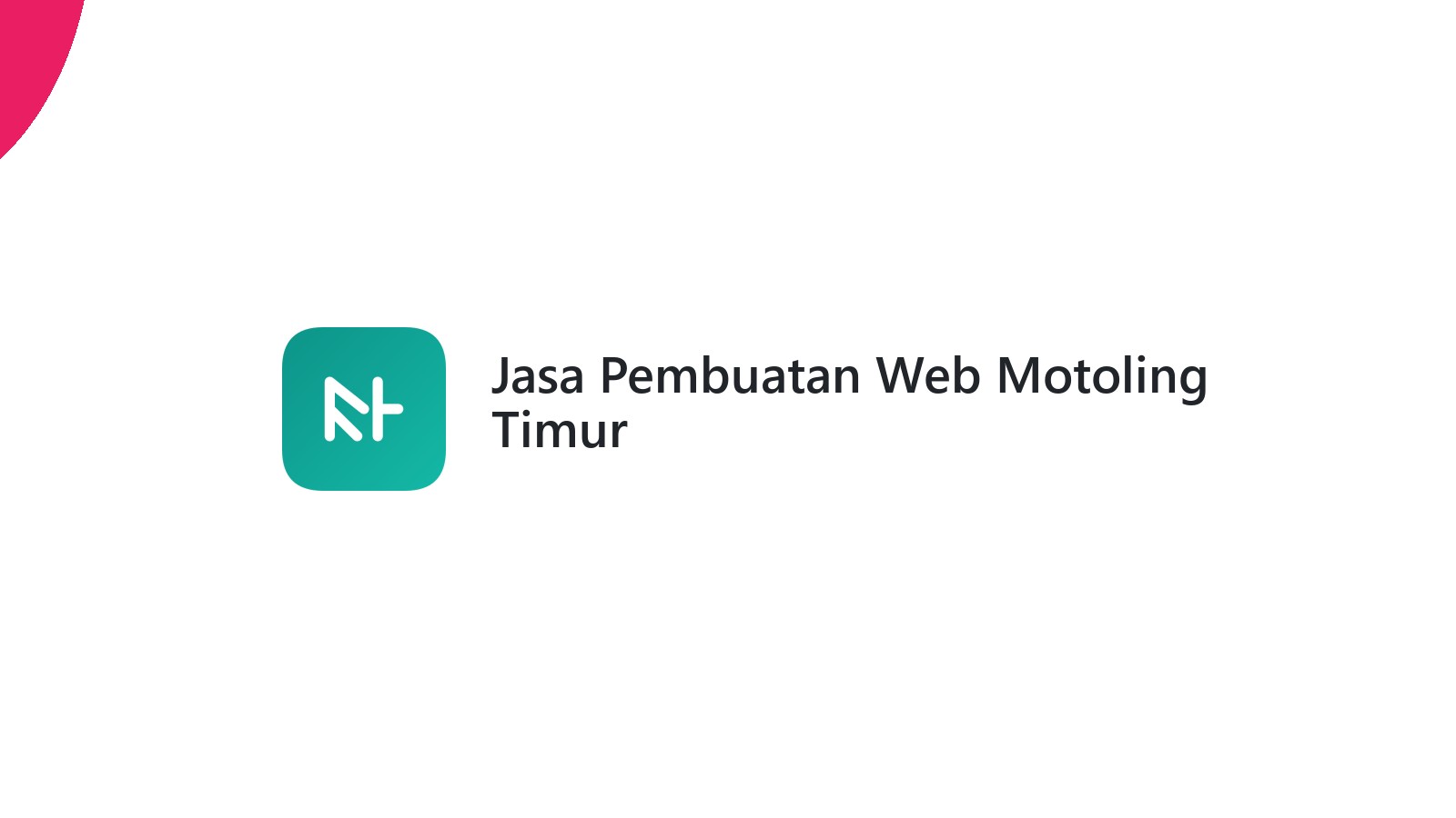 Jasa Pembuatan Web Motoling Timur
