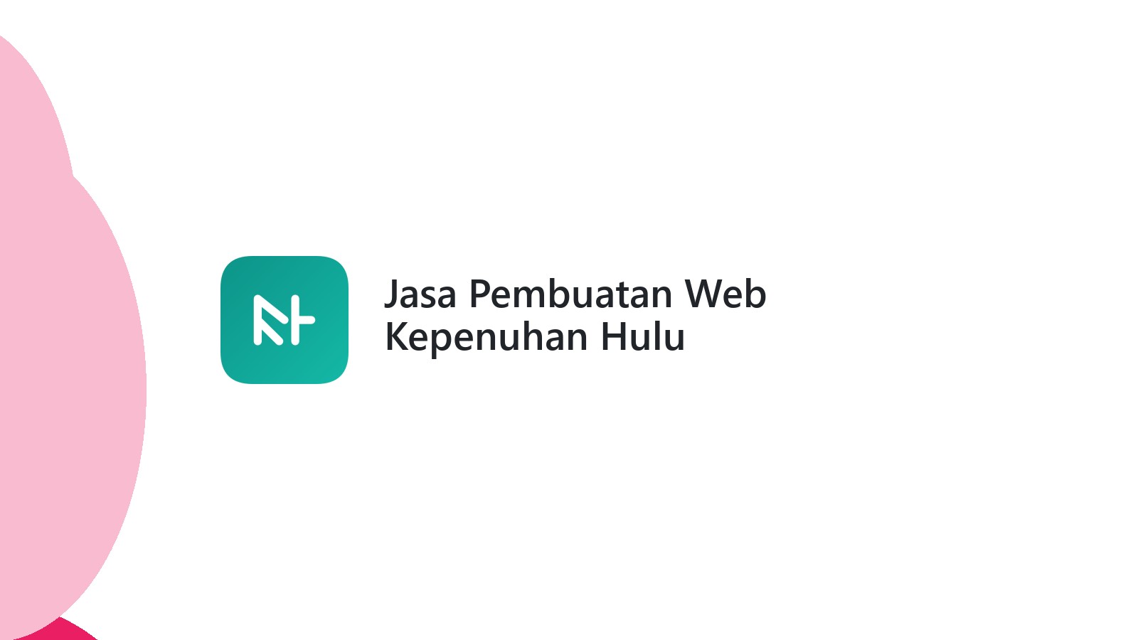 Jasa Pembuatan Web Kepenuhan Hulu