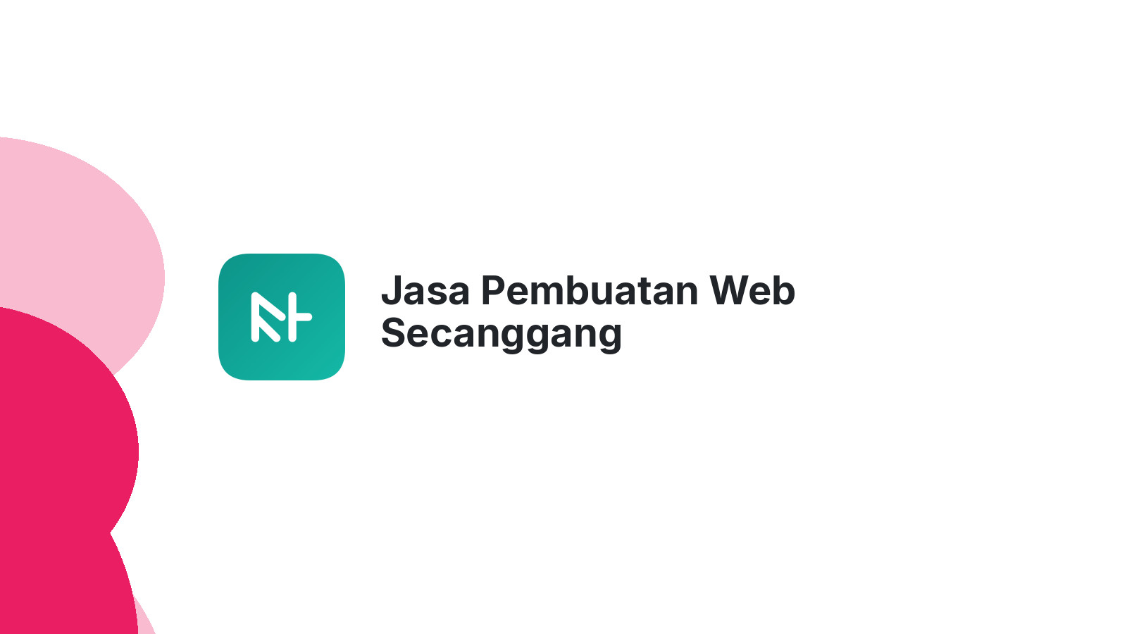 Jasa Pembuatan Web Secanggang