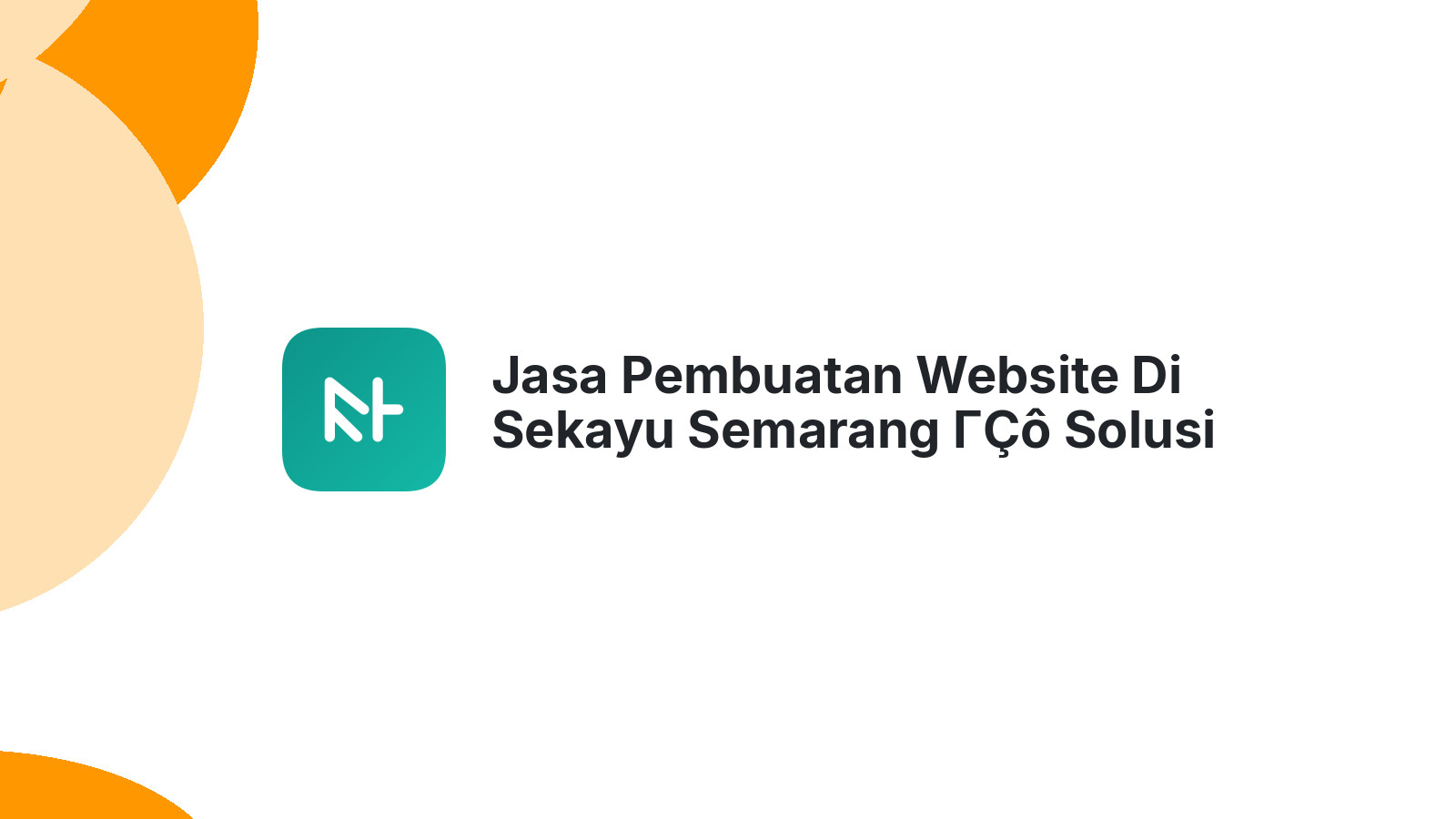 Jasa Pembuatan Website Di Sekayu Semarang ΓÇô Solusi Digital Bisnis Lokal