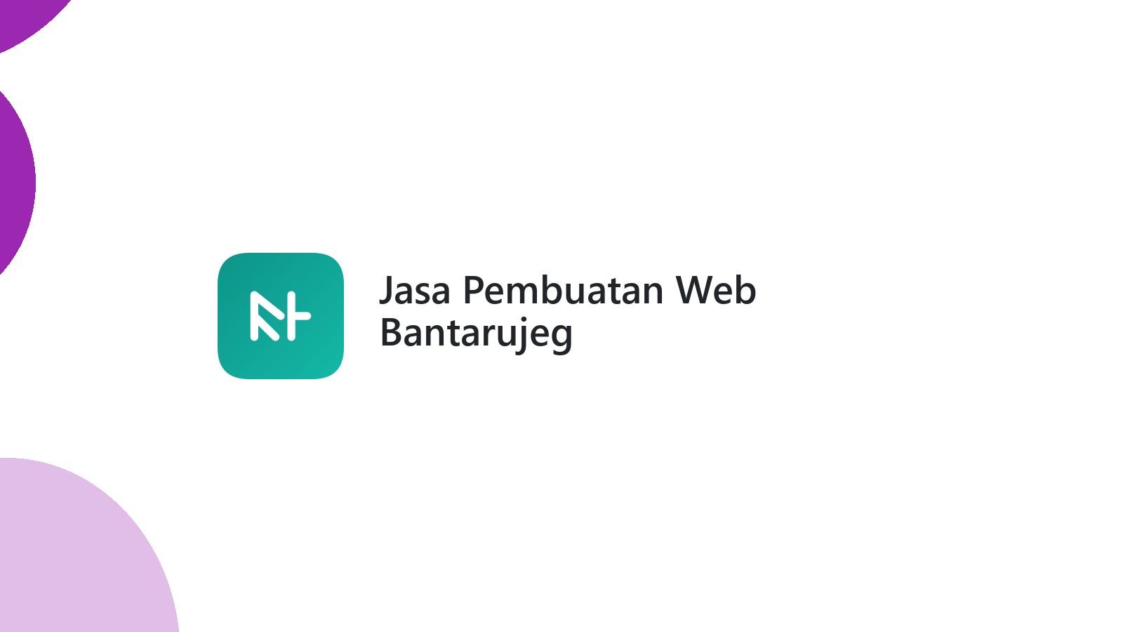 Jasa Pembuatan Web Bantarujeg