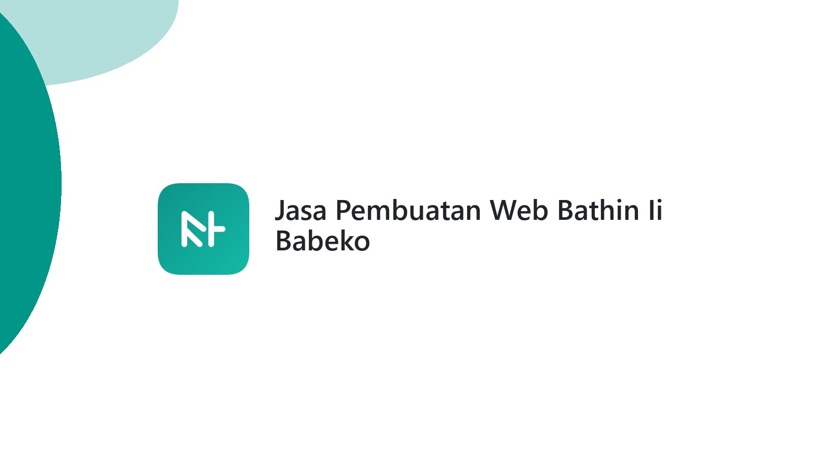 Jasa Pembuatan Web Bathin Ii Babeko