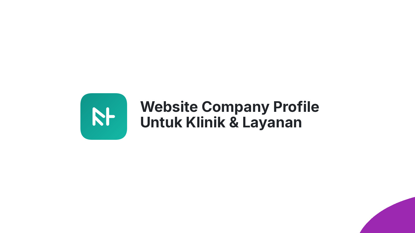 Website Company Profile Untuk Klinik & Layanan Medis