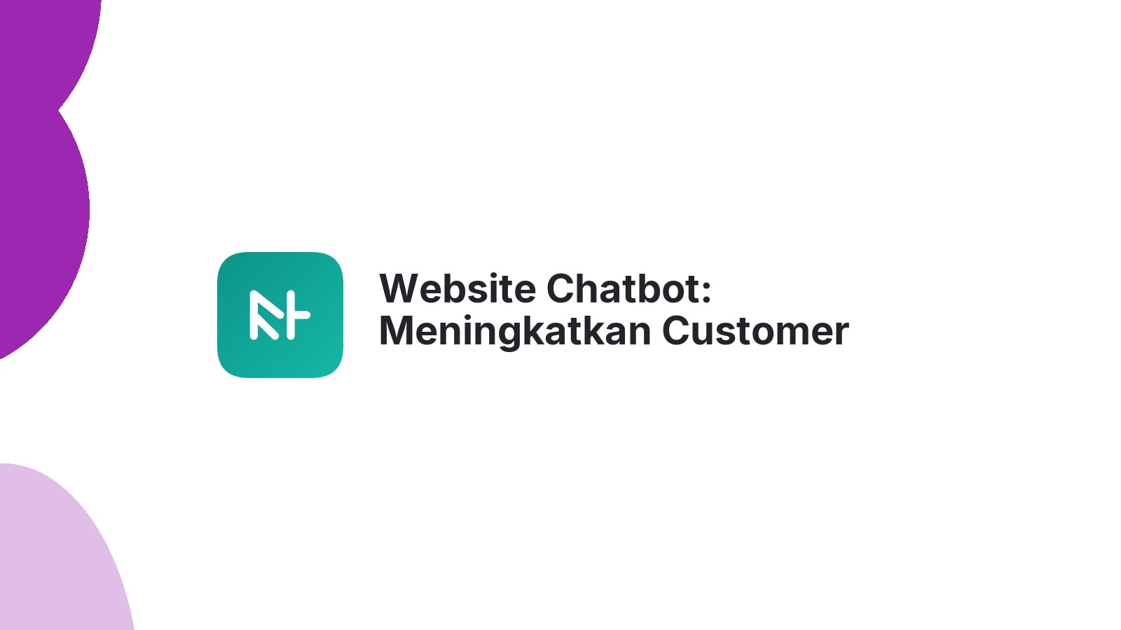 Website Chatbot: Meningkatkan Customer Service