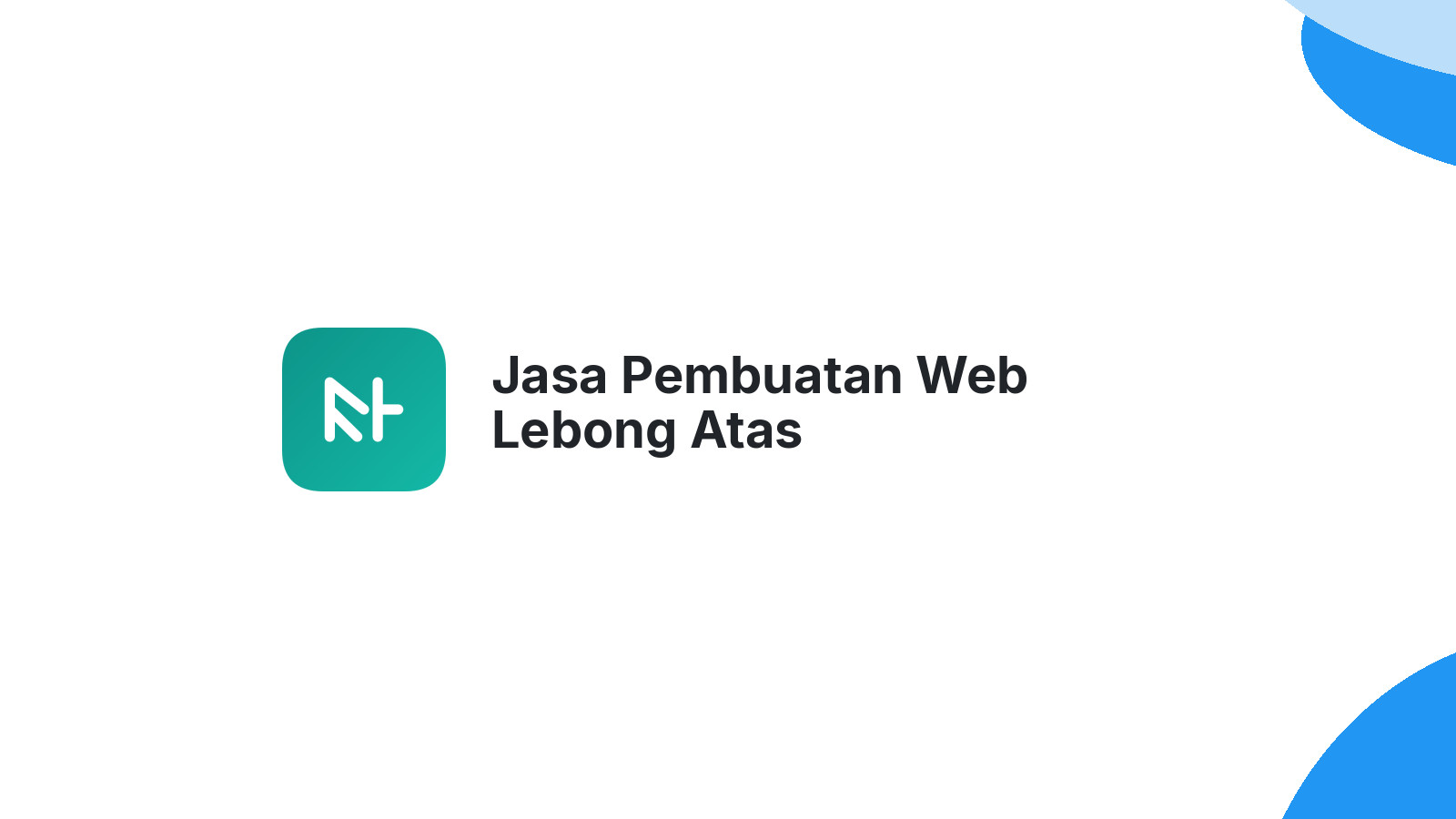 Jasa Pembuatan Web Lebong Atas
