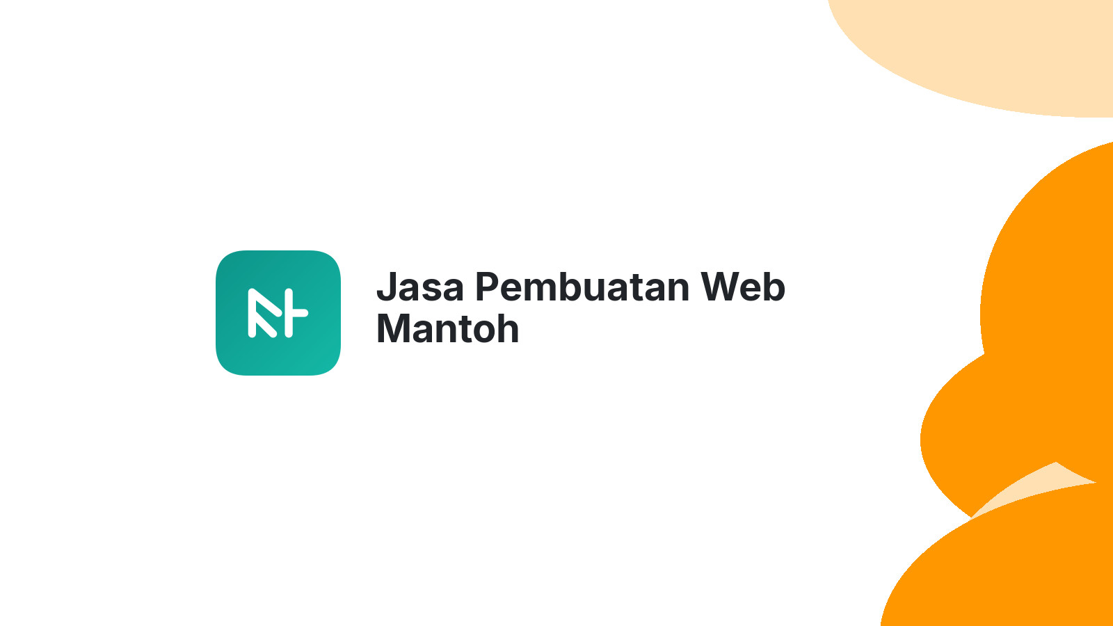 Jasa Pembuatan Web Mantoh