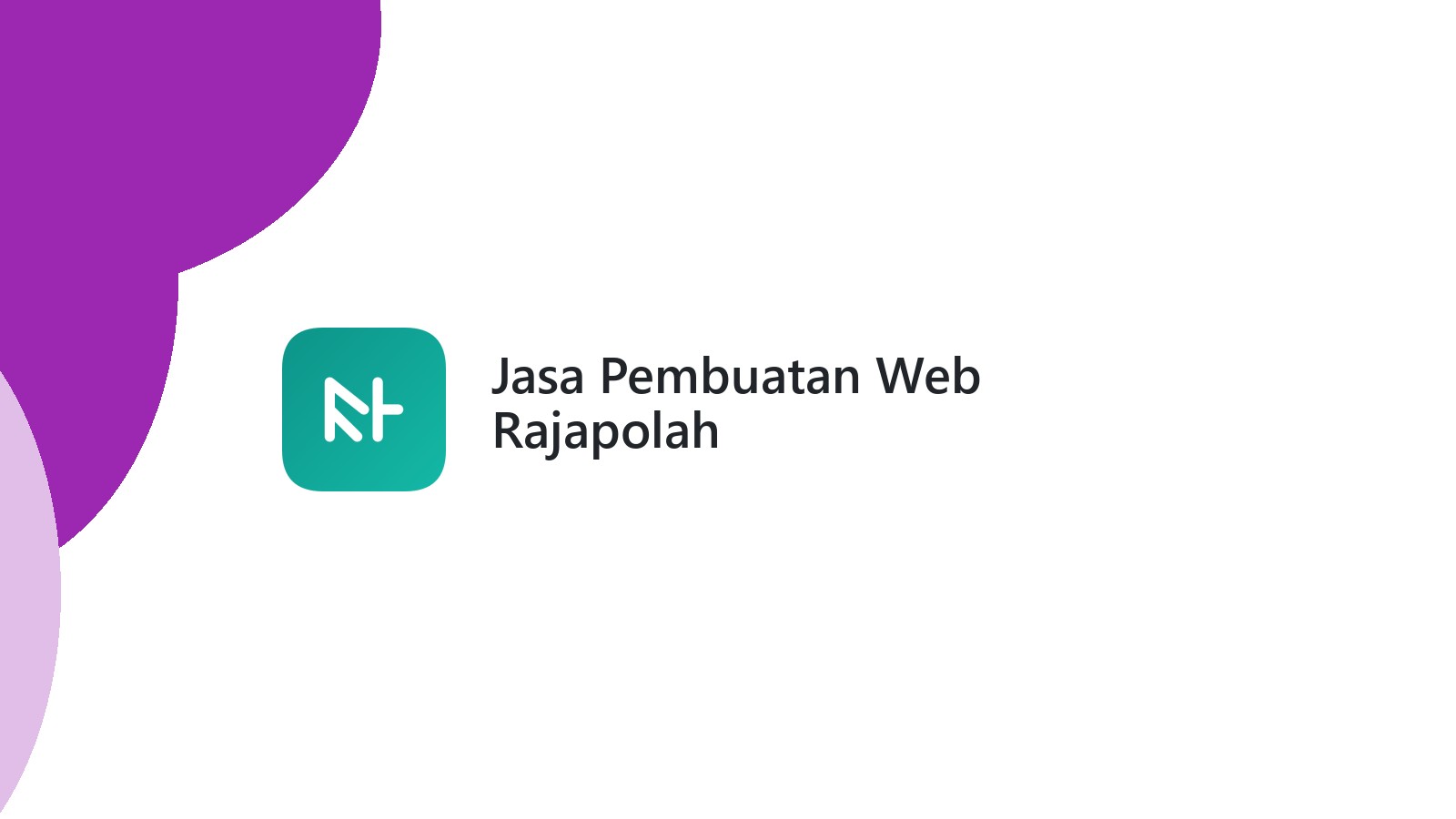 Jasa Pembuatan Web Rajapolah