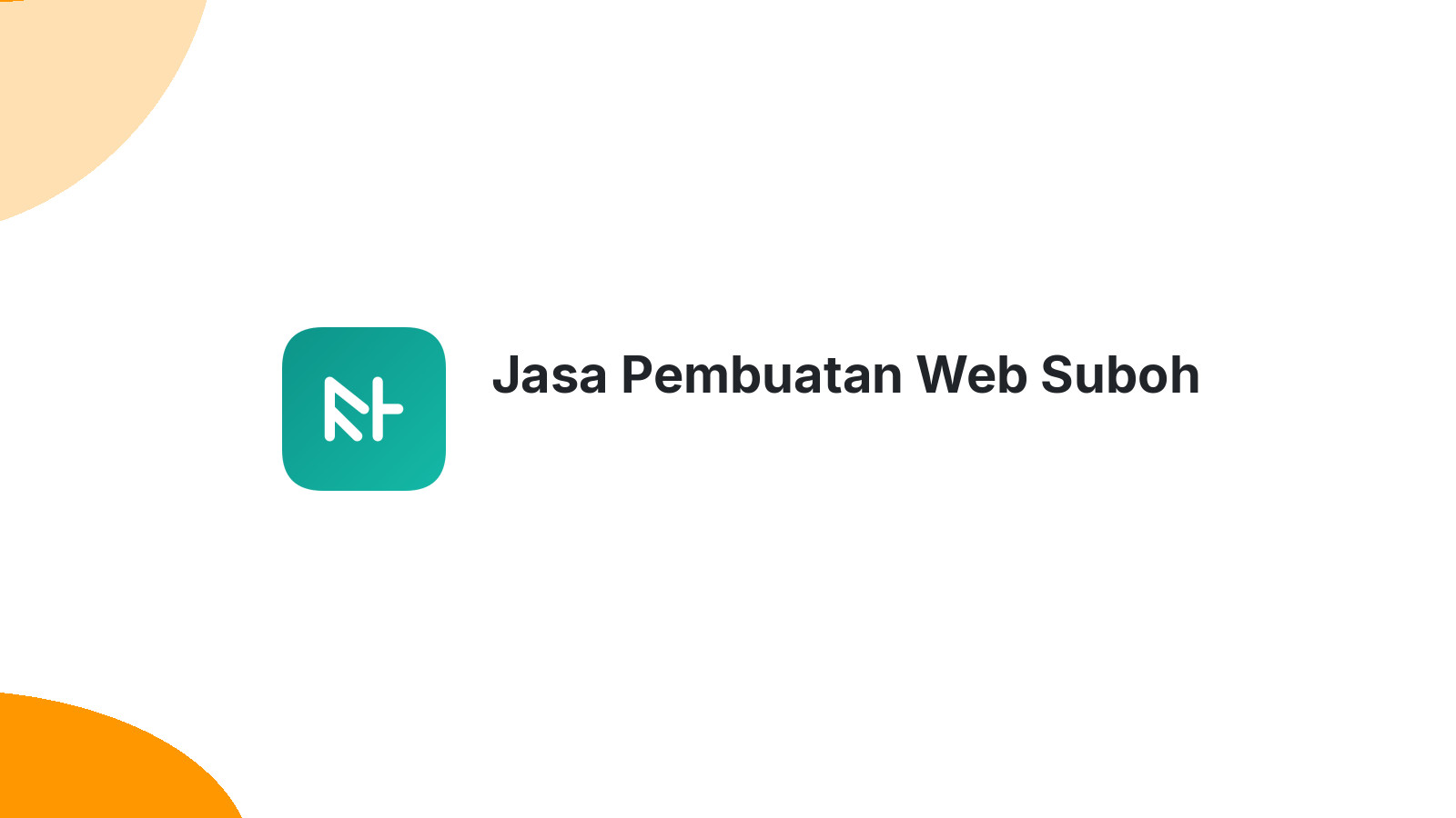 Jasa Pembuatan Web Suboh