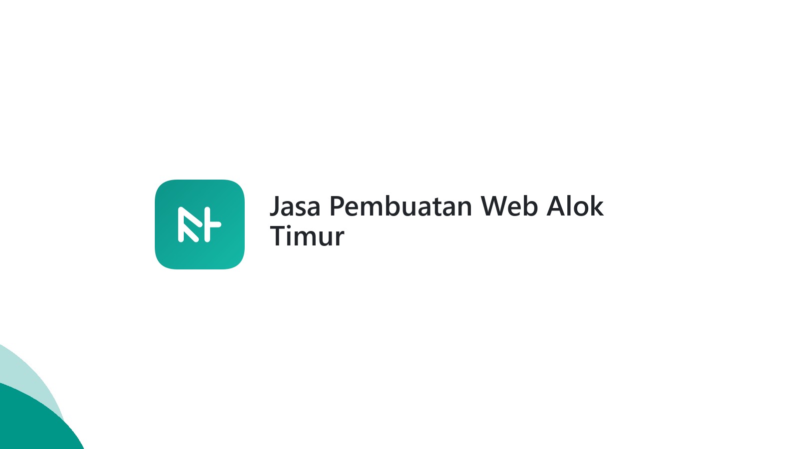 Jasa Pembuatan Web Alok Timur