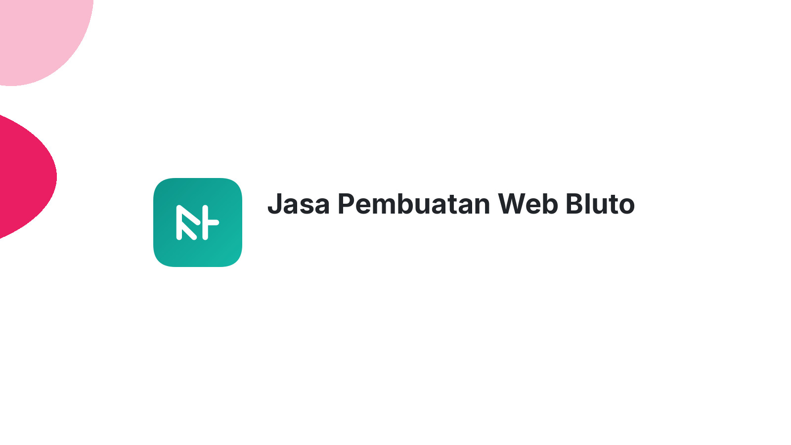 Jasa Pembuatan Web Bluto