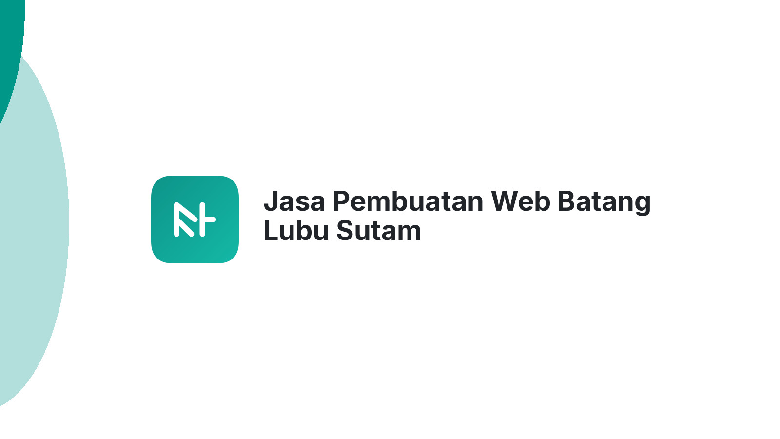 Jasa Pembuatan Web Batang Lubu Sutam
