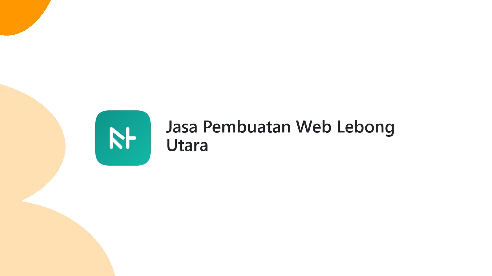 Jasa Pembuatan Web Lebong Utara