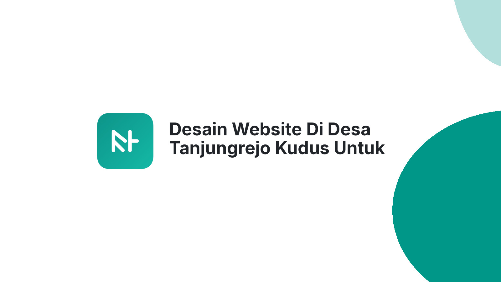 Desain Website Di Desa Tanjungrejo Kudus Untuk Website UKM