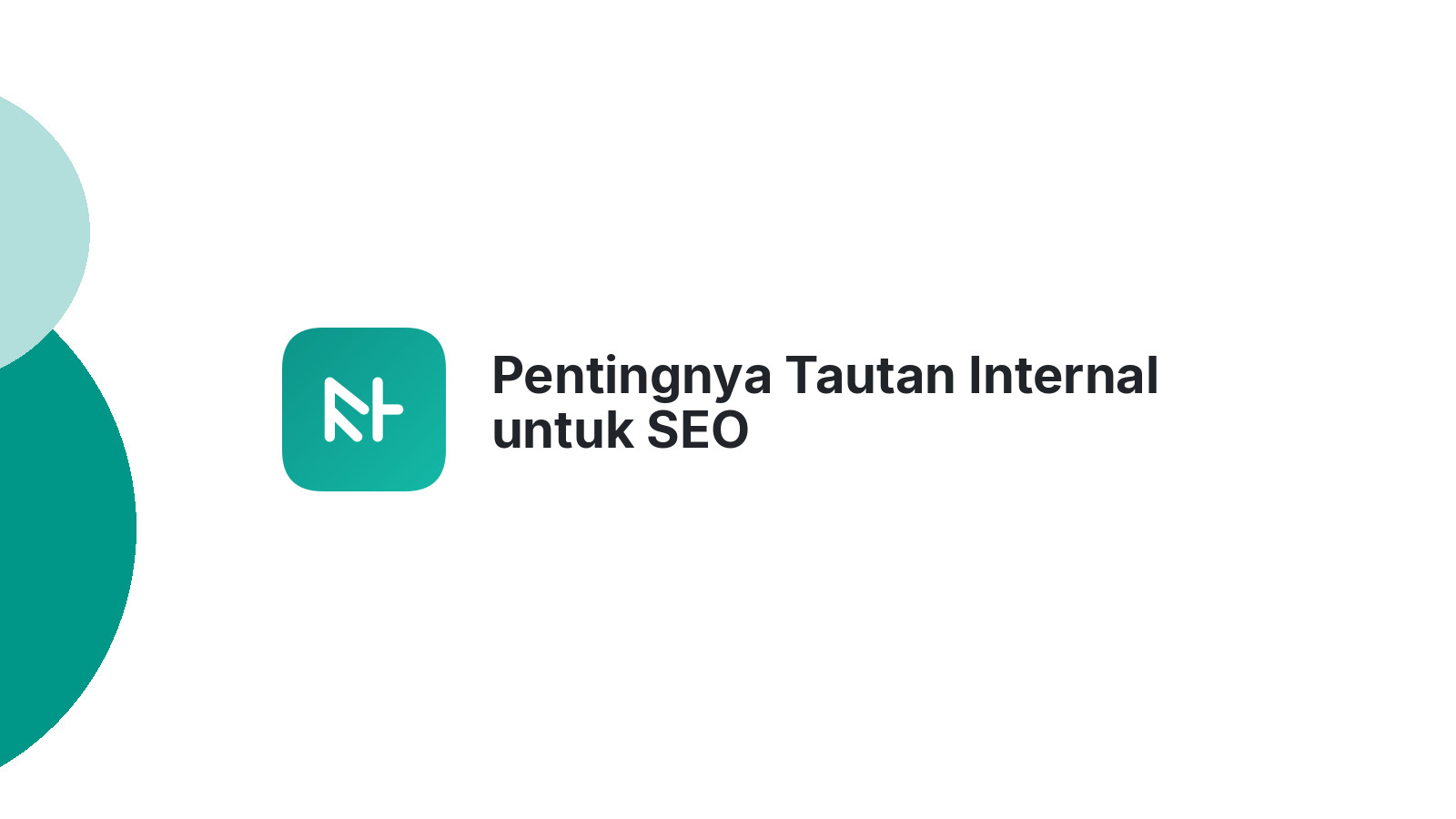 Pentingnya Tautan Internal untuk SEO