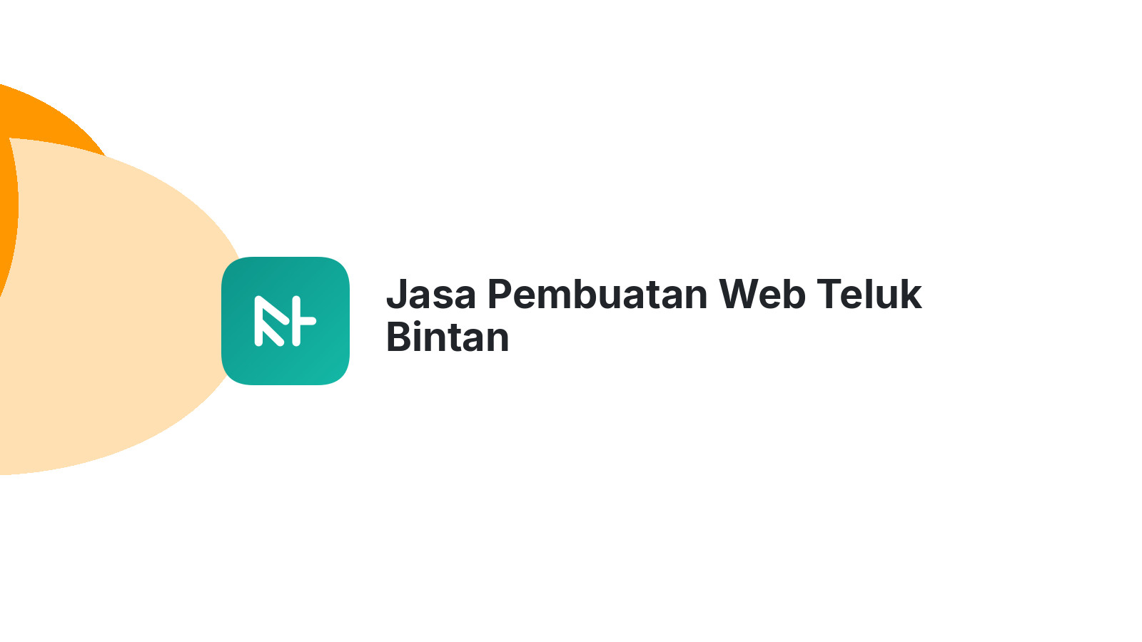 Jasa Pembuatan Web Teluk Bintan