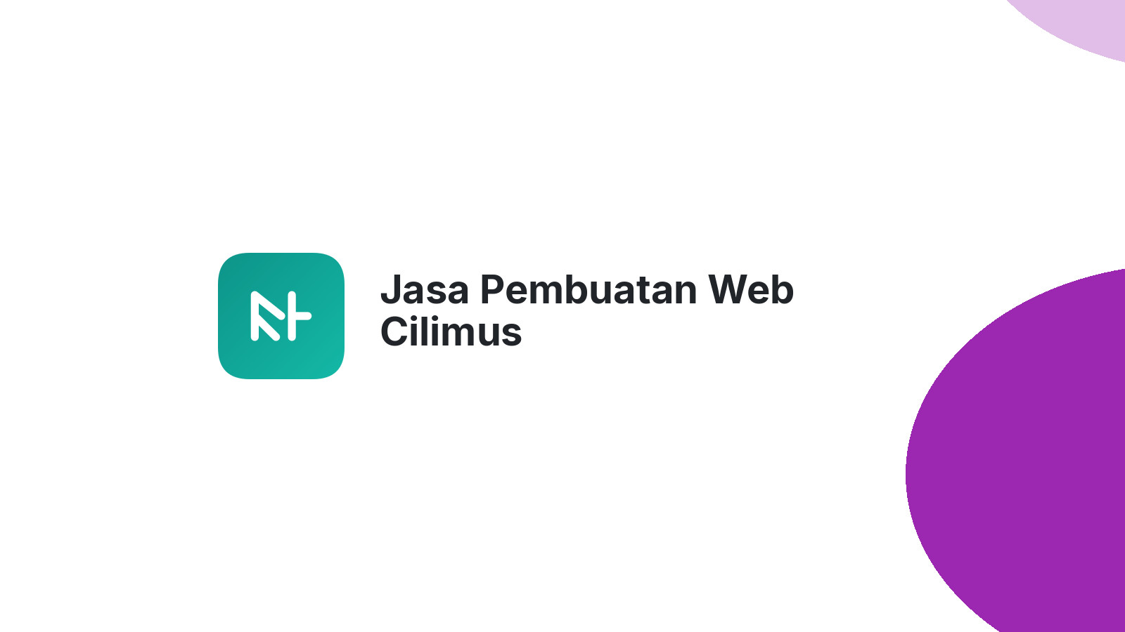 Jasa Pembuatan Web Cilimus