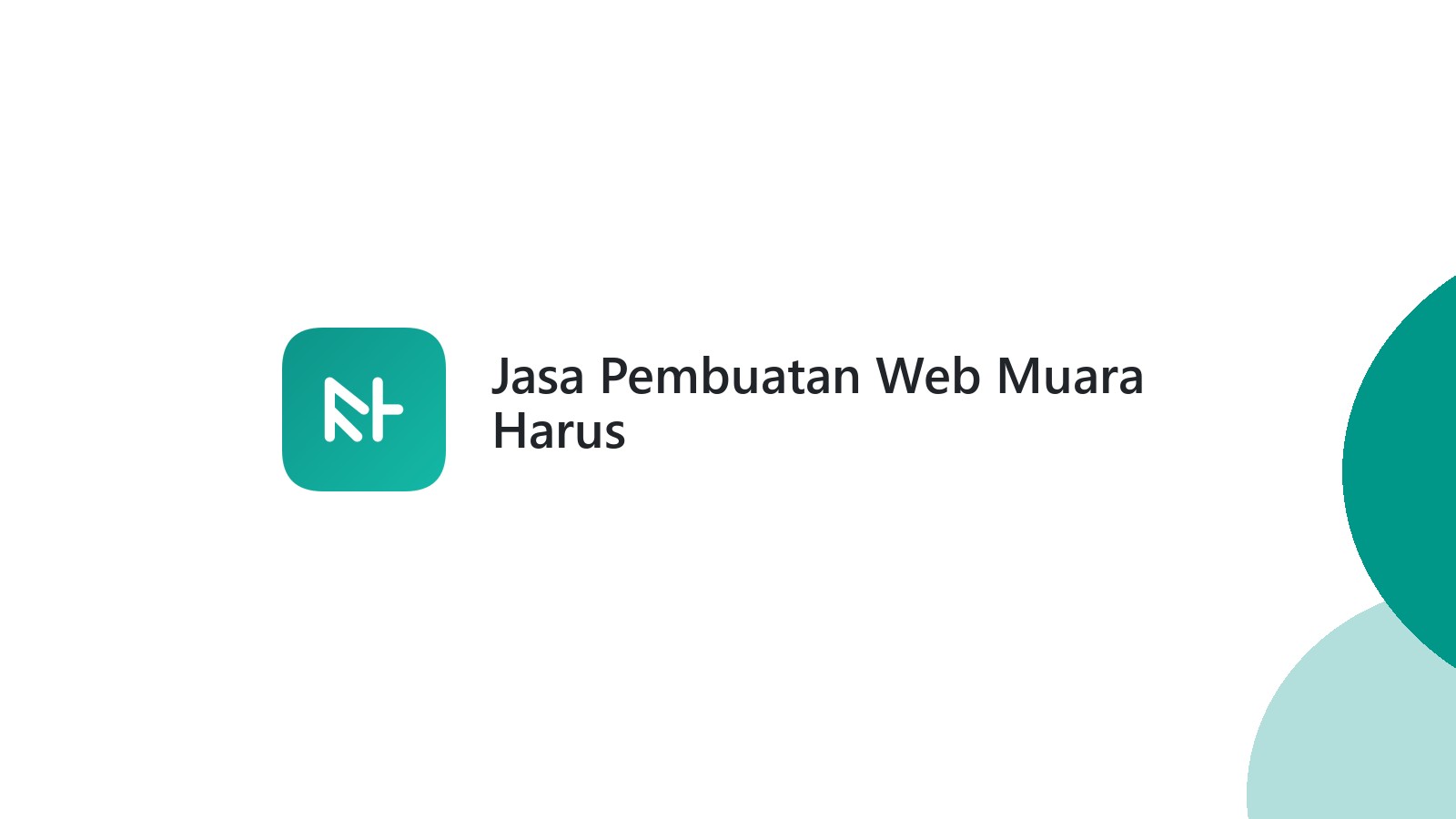 Jasa Pembuatan Web Muara Harus