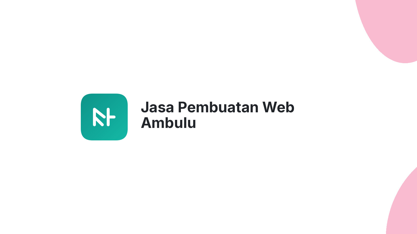 Jasa Pembuatan Web Ambulu