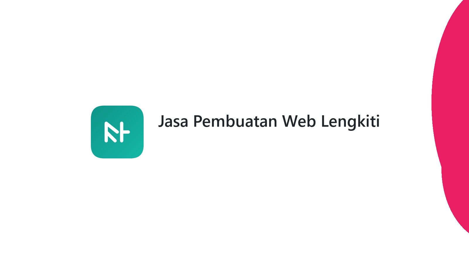 Jasa Pembuatan Web Lengkiti