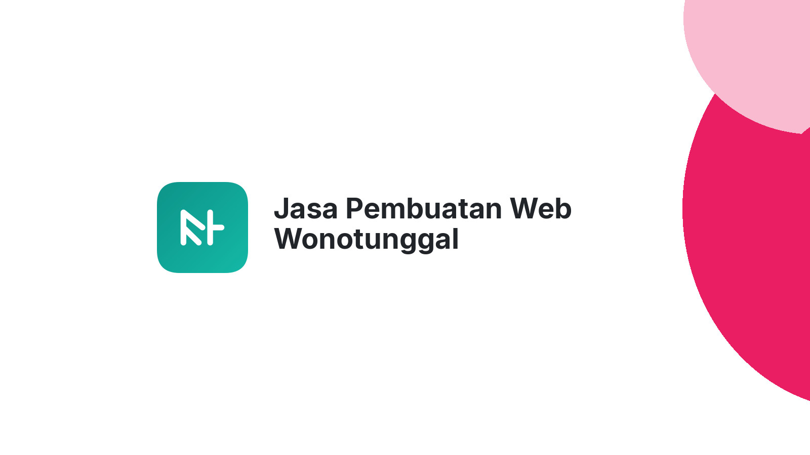 Jasa Pembuatan Web Wonotunggal