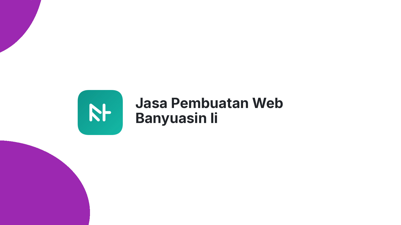Jasa Pembuatan Web Banyuasin Ii