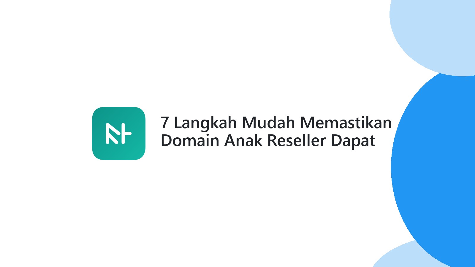 7 Langkah Mudah Memastikan Domain Anak Reseller Dapat Diakses