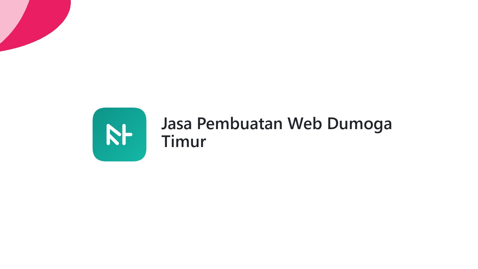 Jasa Pembuatan Web Dumoga Timur